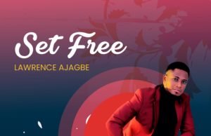#SelahMusic: Lawrence Ajagbe | Set Free Lawrence Ajagbe | Set Free
