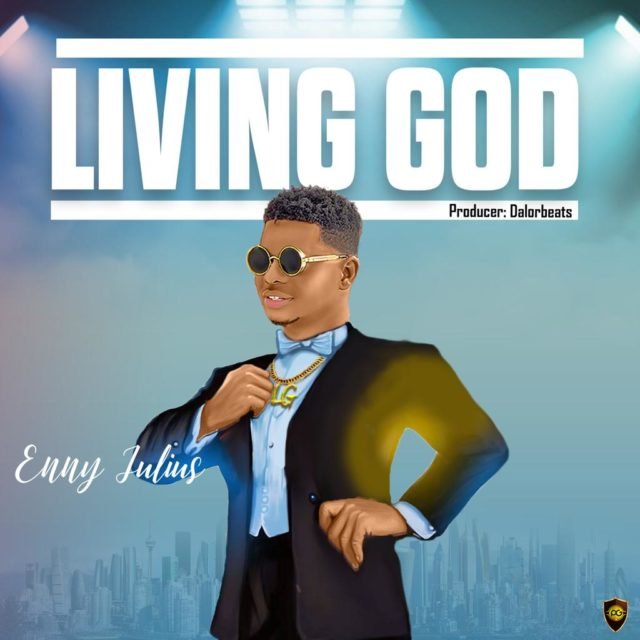 Living God – Enny Julius (1) Enny Julius | Living God