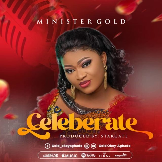 Minister Gold | Celebrate