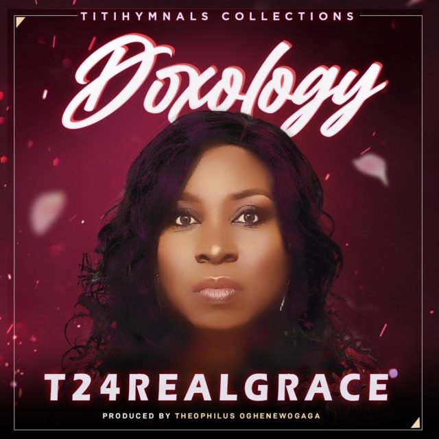 T2 4 Real Grace | Doxology