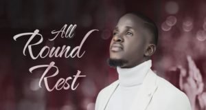 Thanky Raymond Releases 5-Track EP Titled “All Round Rest” | @thanky_raymond Thanky Raymond Releases 5-Track EP Titled All Round Rest