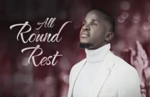 Thanky Raymond Releases 5-Track EP Titled “All Round Rest” | @thanky_raymond Thanky Raymond Releases 5-Track EP Titled All Round Rest