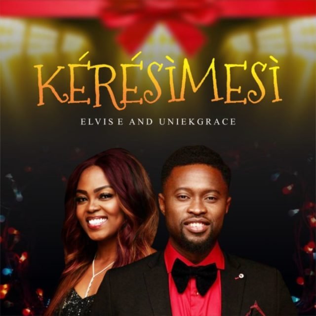Elvis E & Uniekgrace | Keresimesi