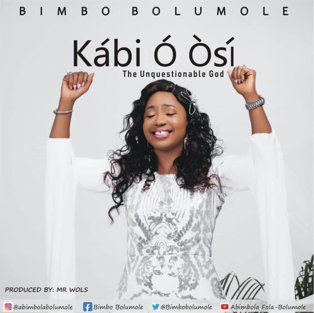 Bimbo Bolumole | Kabi O Osi