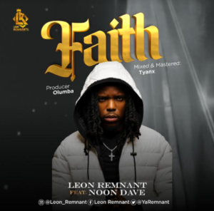 Leon Remnant | Faith