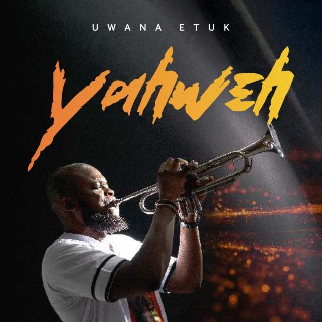 Song Minister Uwana Etuk Shares Debut Album Tagged "Yahweh"