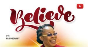 #SelahMusicVid: Angela Victor | Believe Fresh New Music Video By Angela Victor Tagged BELIEVE