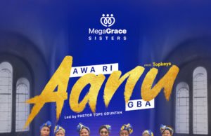 #SelahFresh: MegaGRACE Sisters | Awa Ri Aanu Gba