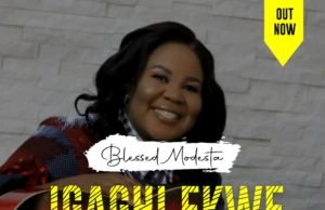 #SelahFreshVid: Blessed Modesta | Igaghi Ekwe (You Won’t Permit It) Blessed Modesta | Igaghi Ekwe (You Won't Permit It