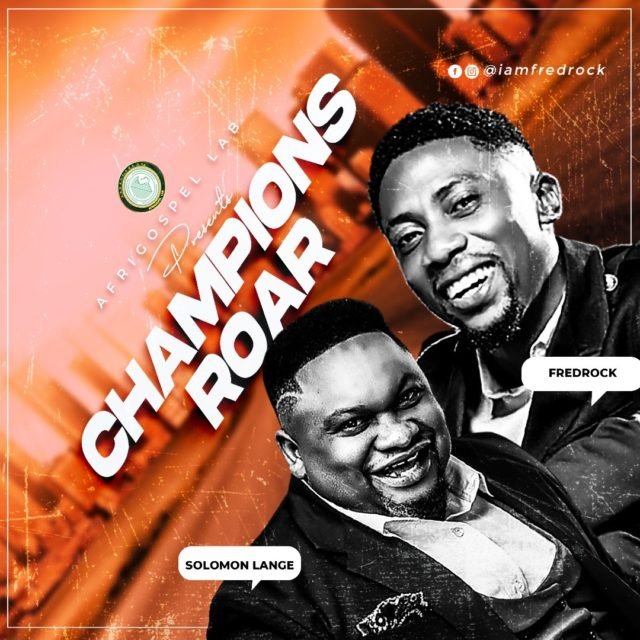 FredRock | Champions Roar | Feat. Solomon Lange