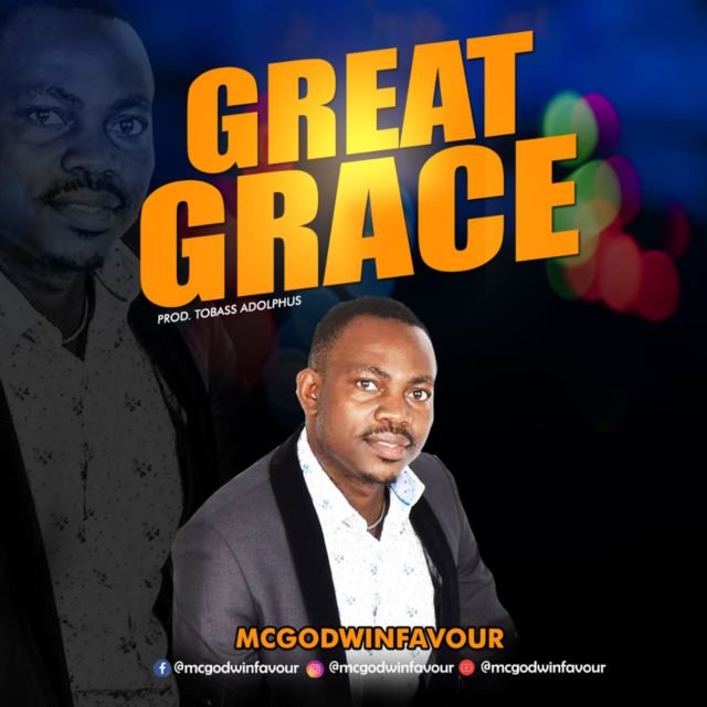 Mcgodwinfavour | Great Grace