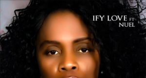 #SelahFresh: Ify Love | Reign | Feat. Nuel Ify Love