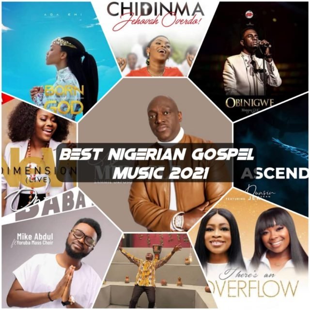 Nigerian Gospel Music 2021 Top 10 Releases