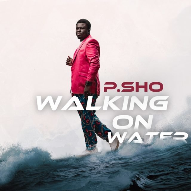 Gospel Minister P.sho Shares Debut Album Tagged "Walking On Water"