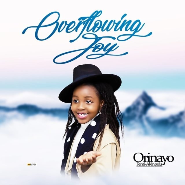 Orinayo Femi-Akinpelu | Overflowing Joy