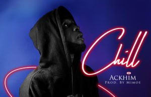 #SelahFresh: Ackhim | Chill Ackhim | Chill