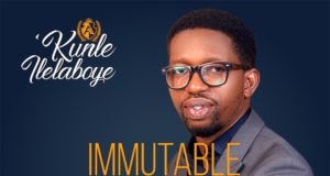 #SelahFresh: kunle Ilelaboye | Immutable God Fresh New Music By kunle Ilelaboye Tagged Immutable God