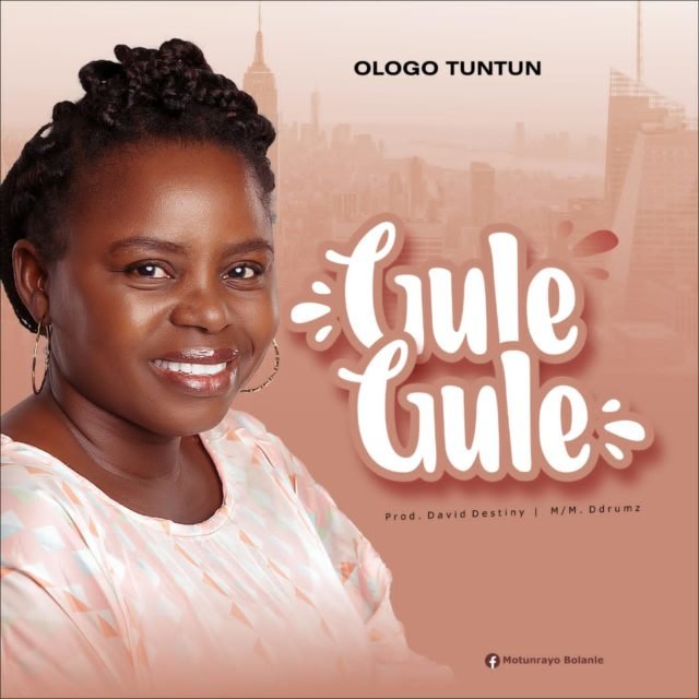 Ologo Tuntun | Gule Gule