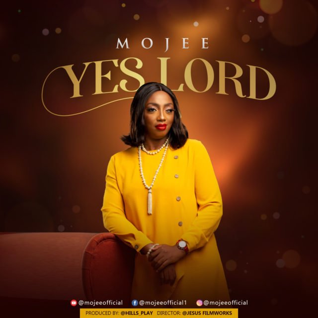 Mojee | Yes Lord [@ministermojee