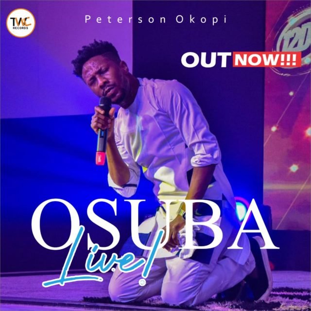 Gospel Artiste Peterson Okopi Present Osuba (Live)