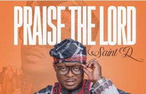 #SelahFreshVid: Saint D | Praise The Lord Saint D | Praise The Lord