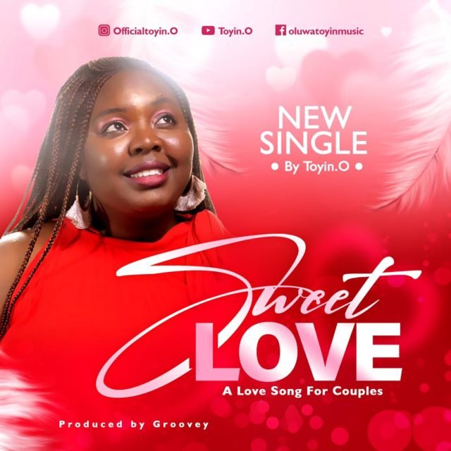 Toyin O | Sweet Love