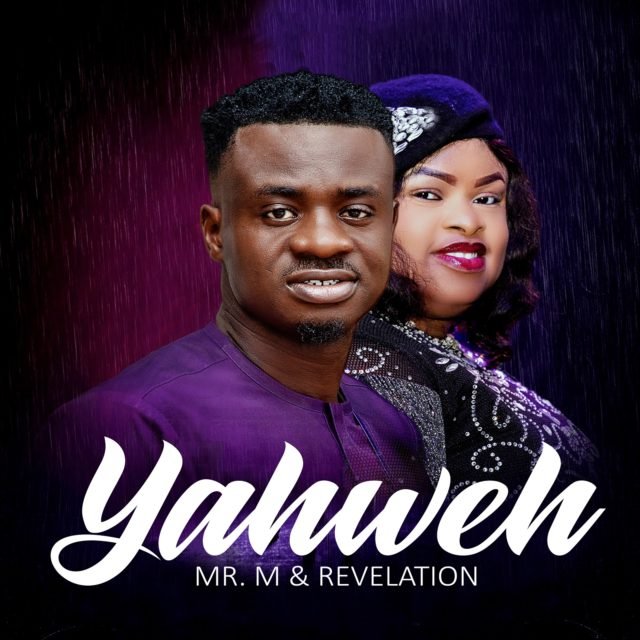 Mr M & Revelation | Yahweh