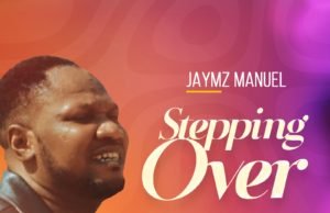 #SelahMusicVid: Jaymz Manuel | Stepping Over | @jaymzmanuel Jaymz Manuel | Stepping Over