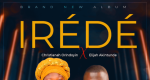 Gospel Minister Christianah Orindoyin Shares New EP “Irede” Christianah Orindoyin