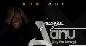 #SelahMusicVid: Ajasegun | Aanu (Cry For Mercy) | @AJASEGUNE Ajasegun | Cry For Mercy