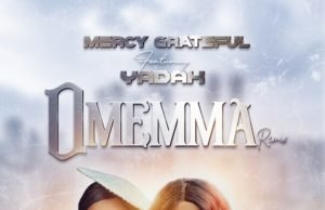 #SelahMusic: Mercy Grateful | Omemma ( Rmx) | Feat. Yadah | @mercy_grateful ercy Grateful | Omemma ( Rmx) | Feat. Yadah | @mercy_gratefu