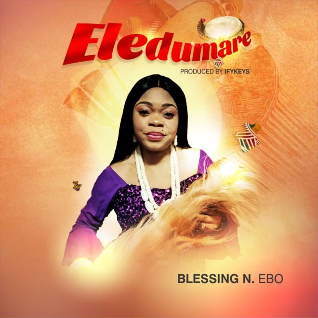 Blessing N. Ebo | Eledumare