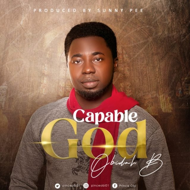 Obidah B | Capable God