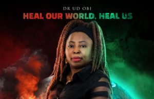#SelahMusic: DR.UD Obi | Heal Our World, Heal Us DR.UD Obi | Heal Our World, Heal Us