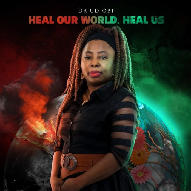 DR.UD Obi | Heal Our World, Heal Us