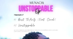 AfroGospel Artiste Munachi Releases 2-Track EP Titled “Unstoppable” | @munachi4u Urban AfroGospel Artiste Munachi Drops "Unstoppable" Ep