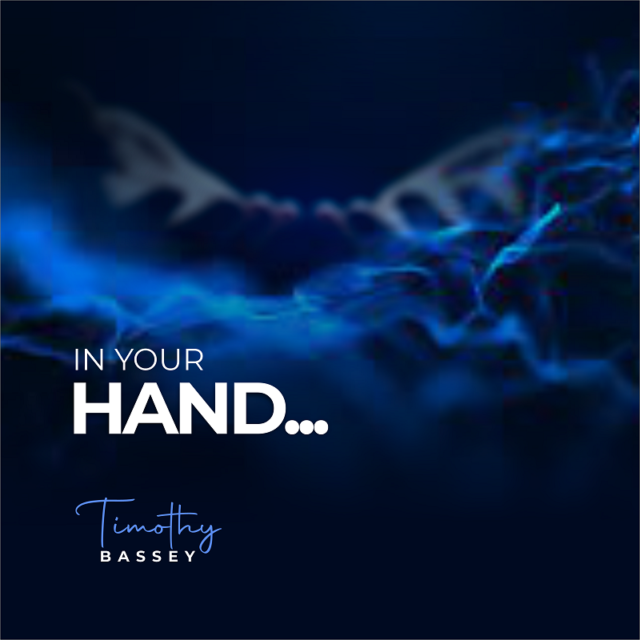 Timothy Bassey | In Your Hands