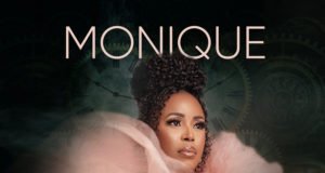Prolific Act MoniQue Finally Shares “Timeless” Album | @moniquenaija Prolific Act MoniQue Finally Shares "Timeless" Album