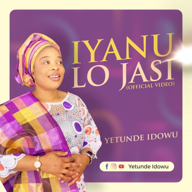 New music by Yetunde Idowu tagged Iyanu Lo Jasi