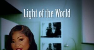 #SelahFresh: Gloria | Light Of The World New Music By Gloria Tagged Light Of The World
