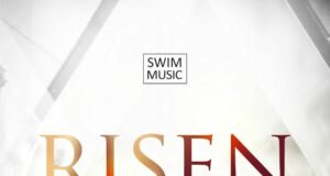 Multi-talented Group SWIM Music Shares New Album “Risen” | @THISISSWIMARTS