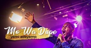 #SelahMusic: Yemi Adeyemo | Mo Wa Dupe Yemi Adeyemo | Mo Wa Dupe