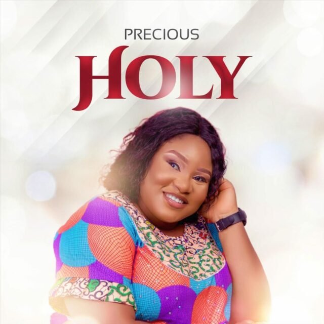 Holy by Precious