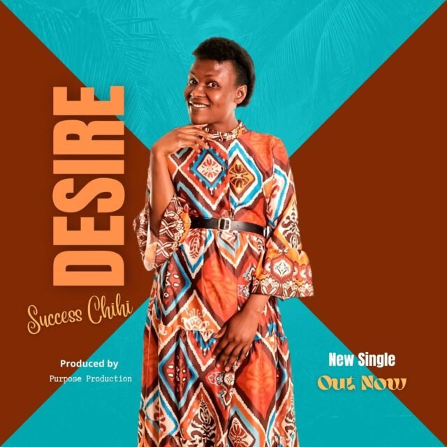 Desire By Success Chichi %%sep%% Gospel Music