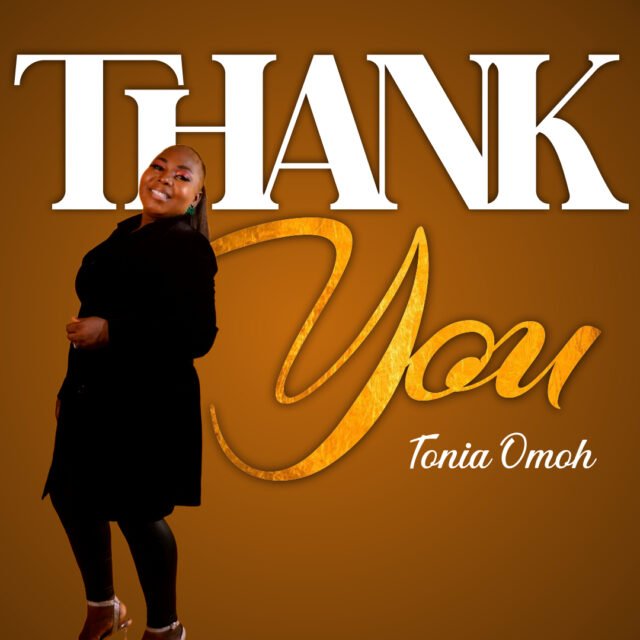 Thank You By Tonia Omoh %%sep%% Gospel Music Audio Mp3