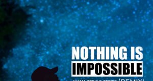 #SelahMusicVid: Mama Tee | Nothing Is Impossible (RMX) | Feat. E-Series Mama Tee | Nothing Is Impossible (RMX) | Feat. E-Series