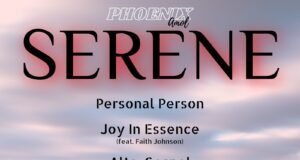 Phoenix Amol Releases Debut EP “Serene” – Announces 500K Giveaway | @phoenix.amol Phoenix Amol Releases Debut EP "Serene"