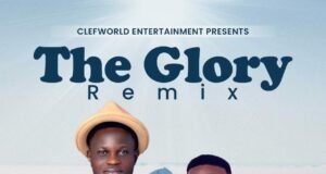 #SelahMusic: FemiClef | The Glory (Remix)| Feat. Mr. Gbera The Glory By FemiClef Featuring Mr. Gbera %%sep%% Gospel Music Audio Mp3
