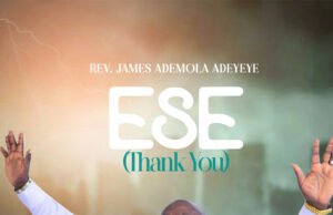 #SelahFresh: James Ademola Adeyeye | Ese James Ademola Adeyeye | Ese