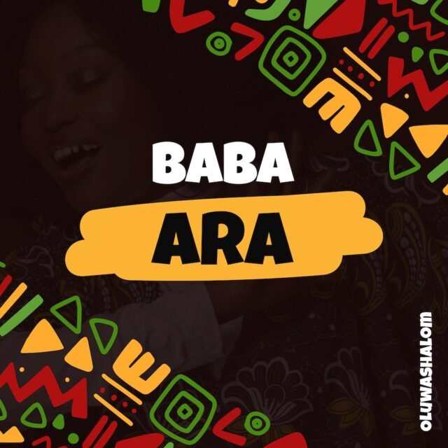 OluwaShalom | Baba Ara